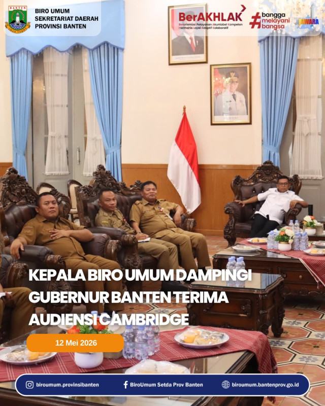 Kepala Biro Umum Dampingi Gubernur Banten Terima Audience Cambridge