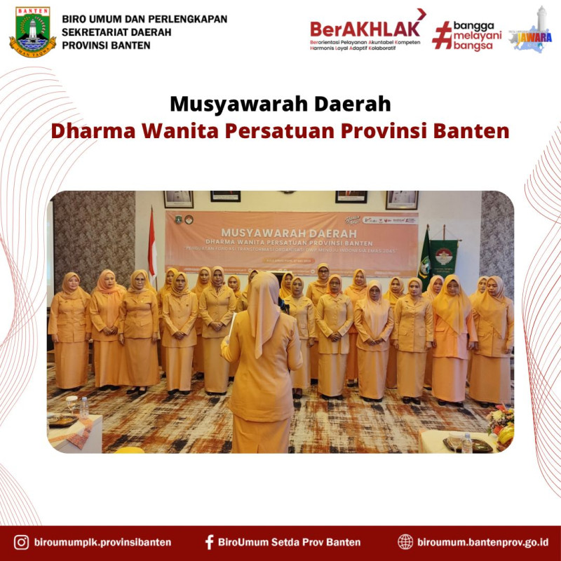 Biro Umum dan Perlengkapan Menghadiri Acara Musyawarah Daerah Dharma Wanita Persatuan (DWP) Provinsi Banten