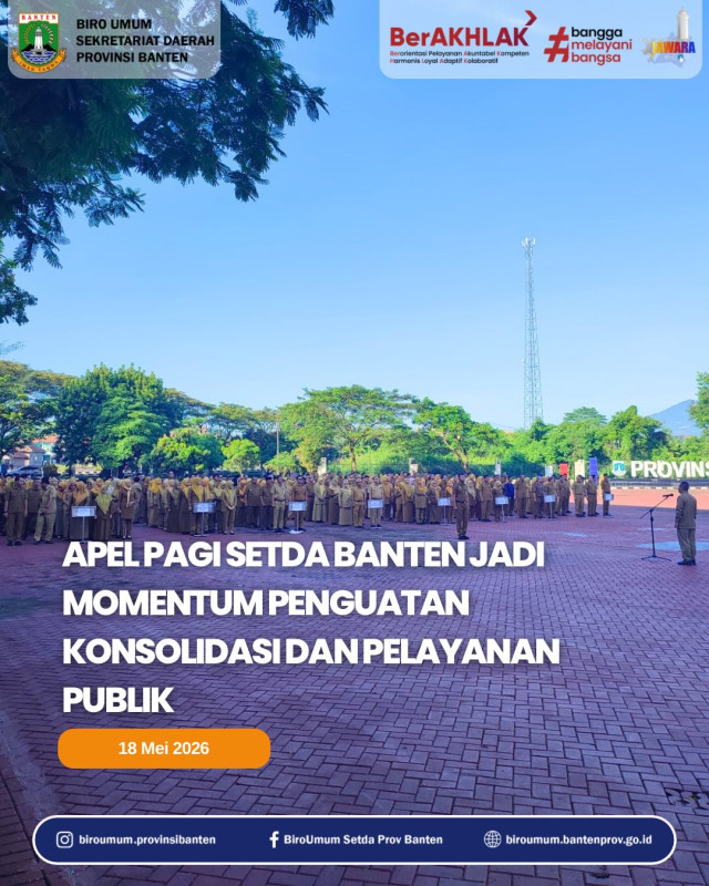 Apel Pagi Setda Banten Jadi Momentum Penguatan Konsoldasi dan Pelayanan Publik