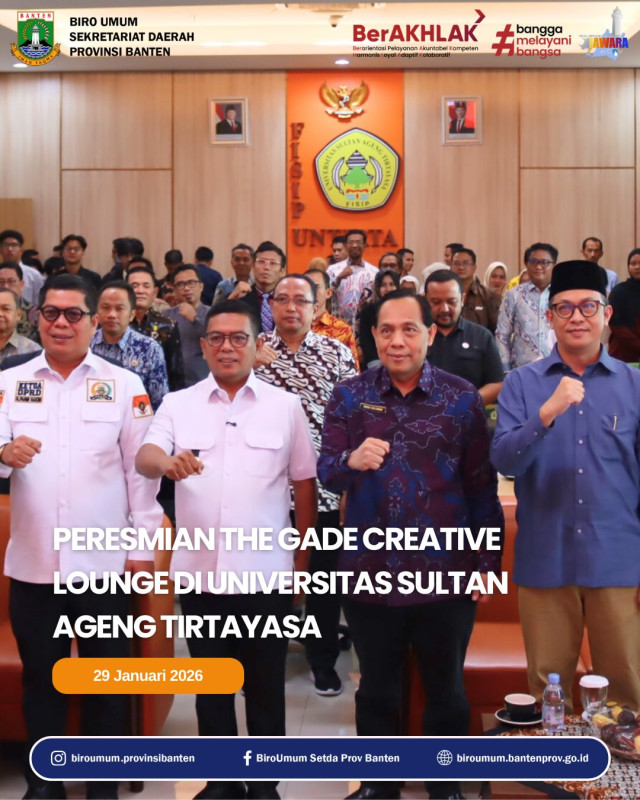 Biro Umum Setda Banten Hadiri Peresmian The Gade Creative Lounge di Untirta