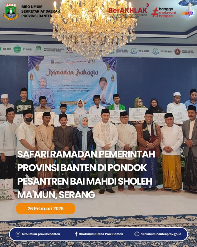 Safari Ramadhan Pemerintah Provinsi Banten Tahun 2026 di Pondok Pesantren Bai Mahdi Sholeh Ma'mun Serang