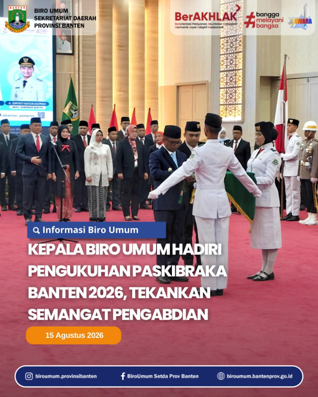 Kepala Biro Umum Hadiri Pengukuhan Paskibraka Banten 2026, Tekankan Semangat Pengabdian