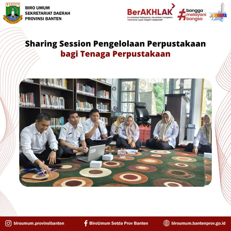 Sharing Session Pengelolaan Perpustakaan bagi Tenaga Perpustakaan