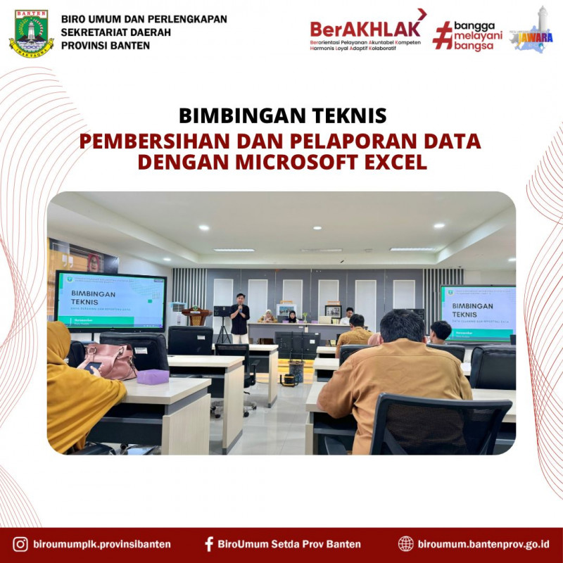 Bimbingan Teknis Pembersihan dan Pelaporan Data Dengan Microsoft Excel