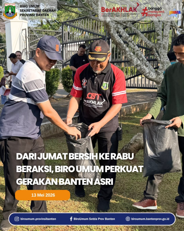 Dari Jumat Bersih ke Rabu Beraksi, Biro Umum Perkuat Gerakan Banten Asri