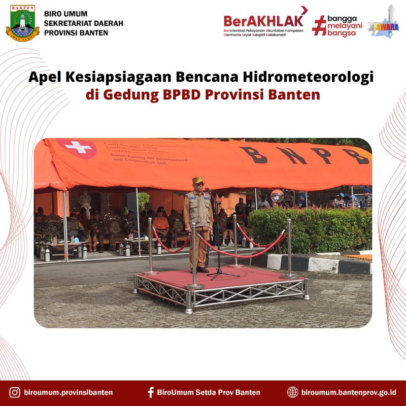 Apel Kesiapsiagaan Bencana Hidrometerologi di Gedung BPBD Provinsi Banten